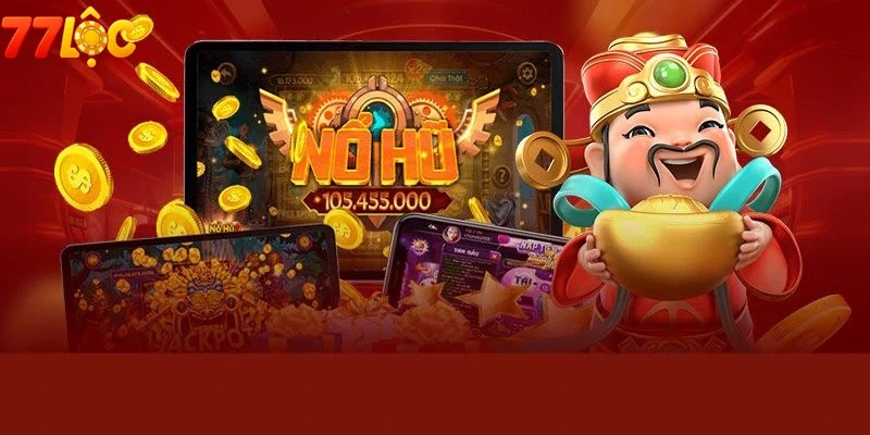 Ảnh khuyến mãi nạp đầu tại Sảnh Nổ Hũ JILI Slots 77loc